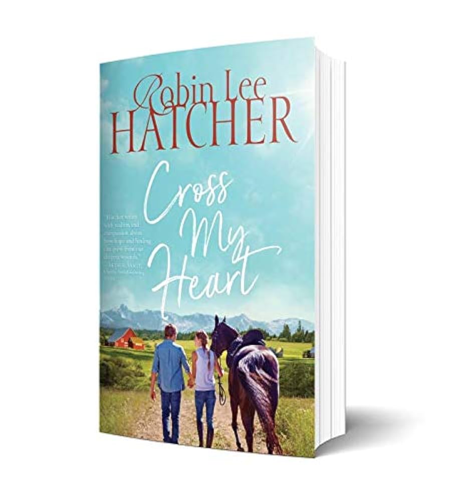 Cross My Heart (A Legacy of Faith Novel): Hatcher, Robin Lee